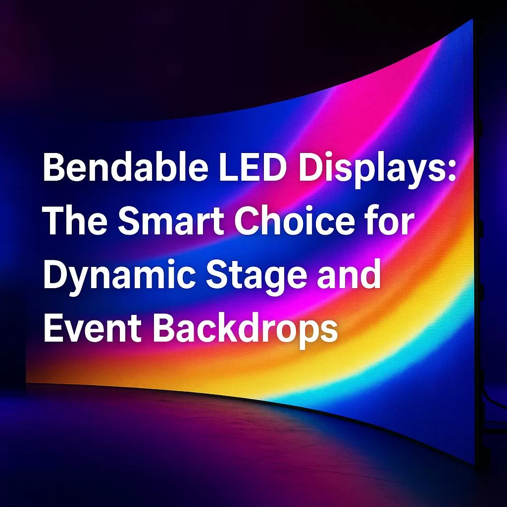 Pantallas LED flexibles: la elección inteligente para los fondos de escenario dinámico y para eventos